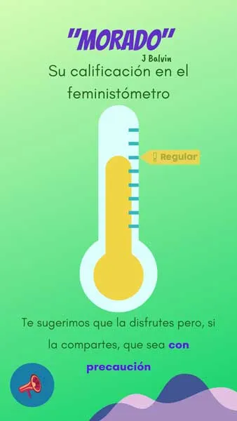 Termómetro del feministómetro que califica «Morado» de J Balvin como «Regular»