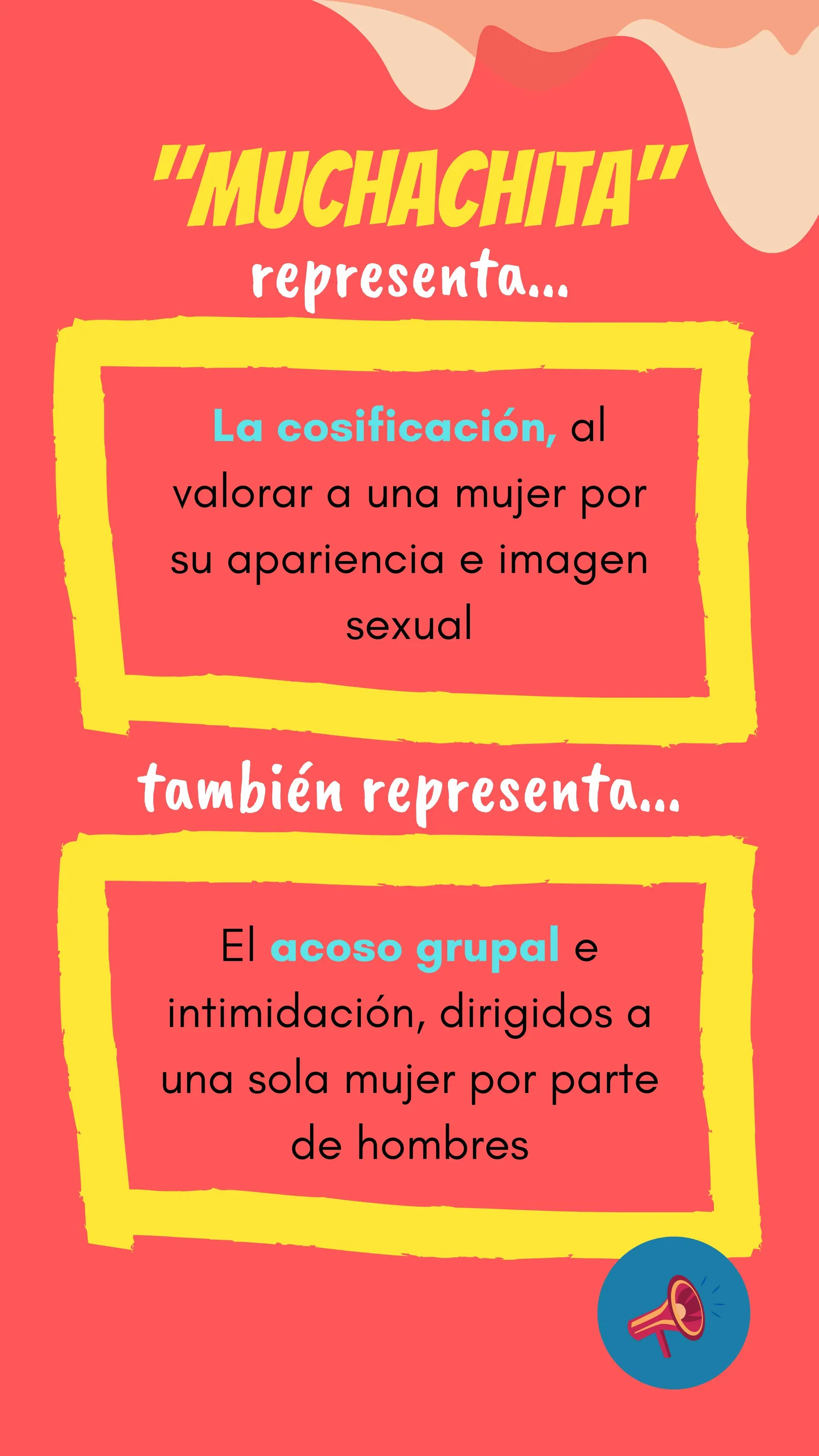 Gráfico rojo «Muchachita representa…» sobre la cosificación y el acoso grupal hacia una mujer