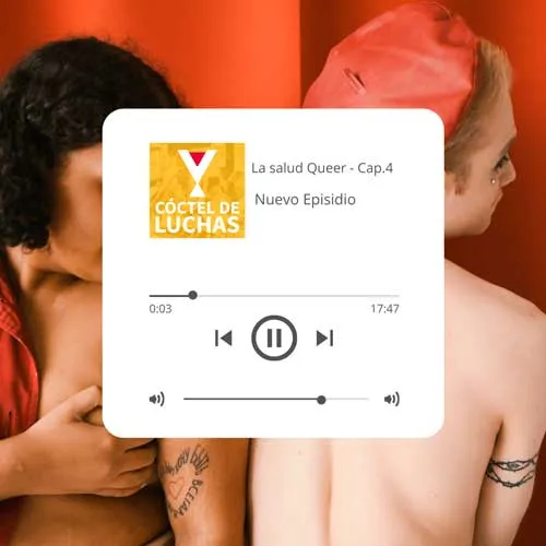 Portada del podcast «Cóctel de Luchas», episodio «La salud Queer - Cap.4», sobre dos personas abrazadas de espaldas